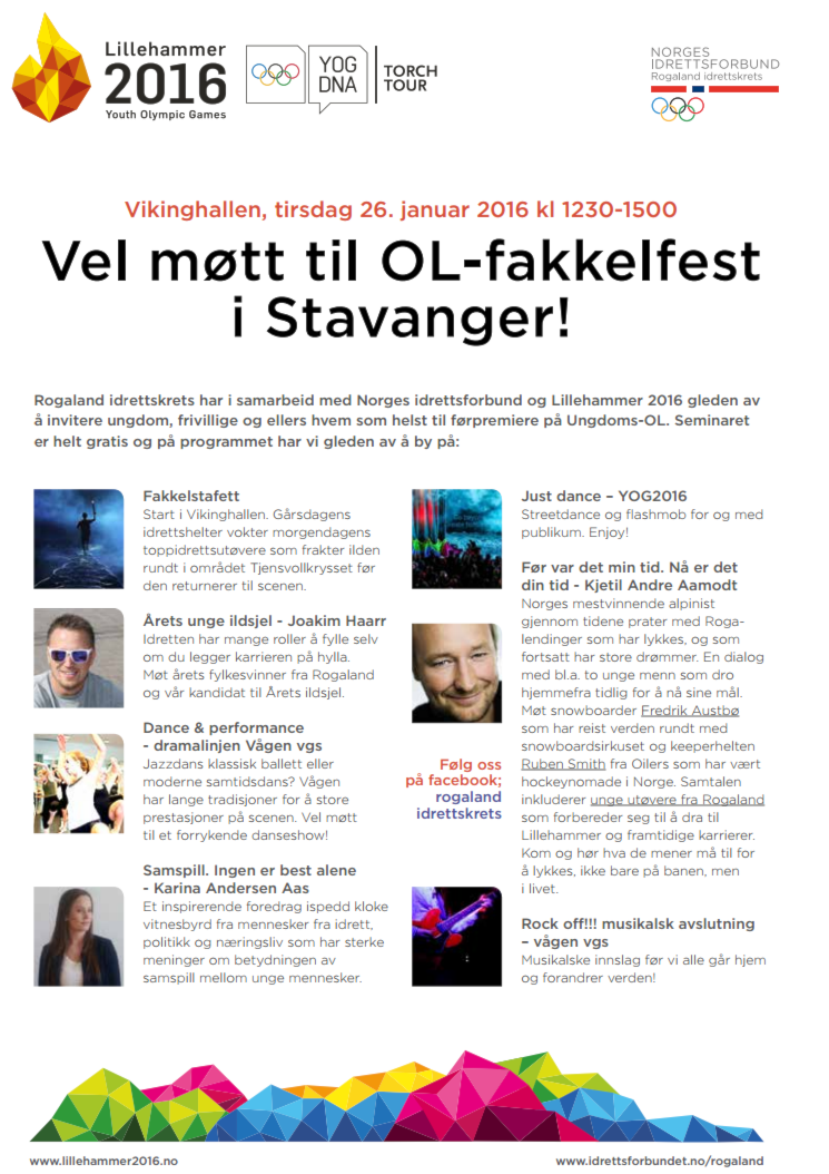 OL-ilden kommer til Rogaland